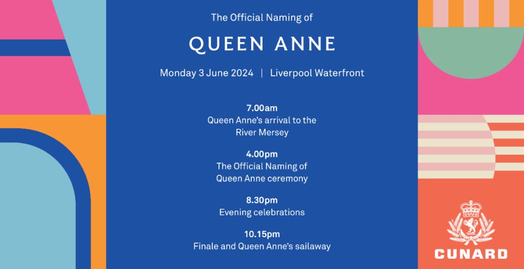 Cunard’s Queen Anne Naming Ceremony in Liverpool