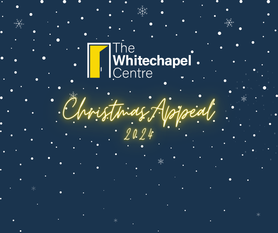 The Whitechapel Centre launches it's Christmas Appeal