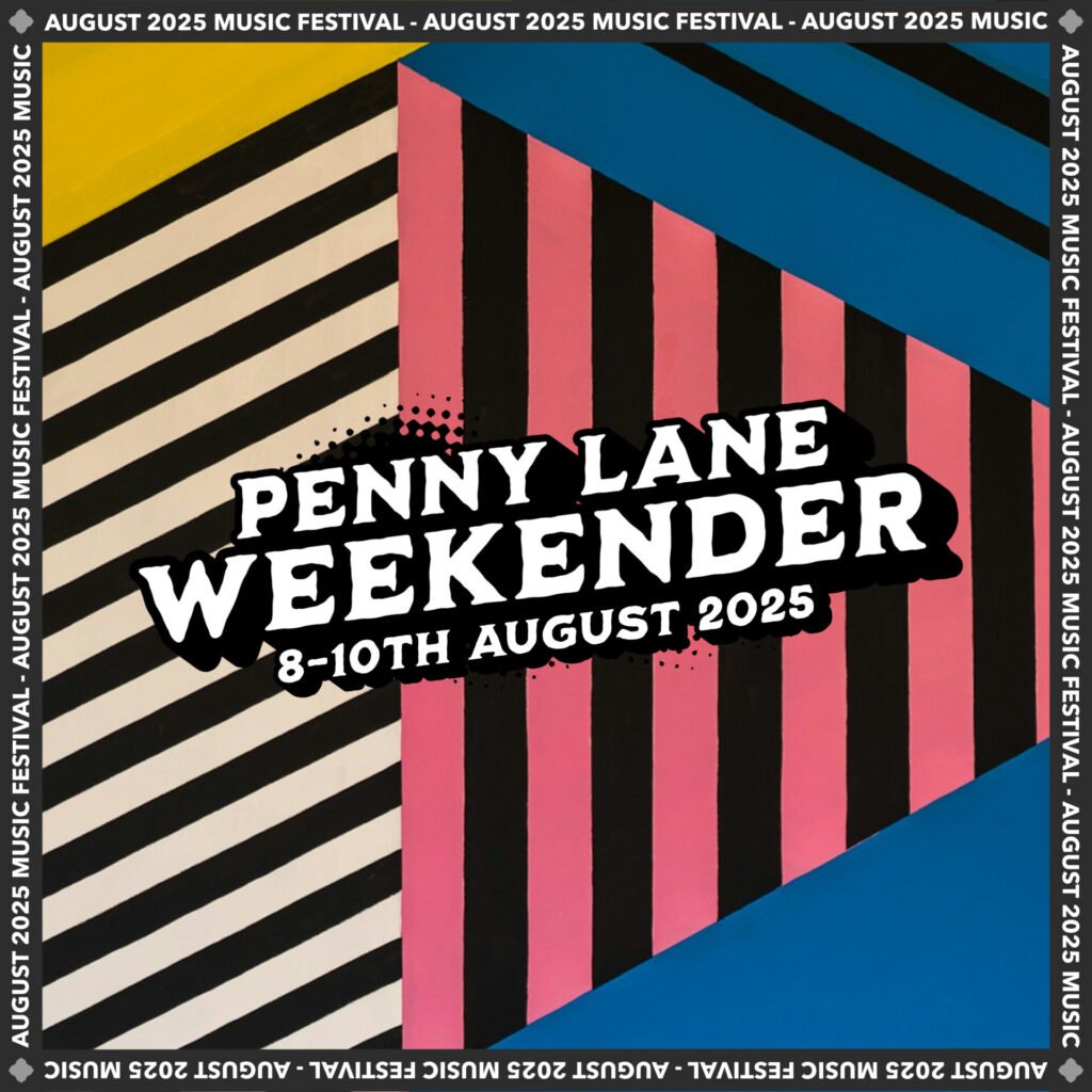 Penny Lane Weekender returns this August with three-day festival