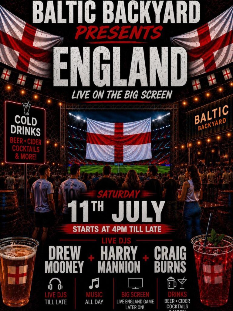 Baltic Backyard Hosts Free Outdoor Screening With DJs for England vs Norway World Cup Clash