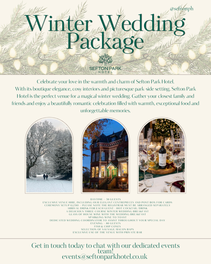 Sefton Park Hotel Launches New Winter Wedding Package from £4,995