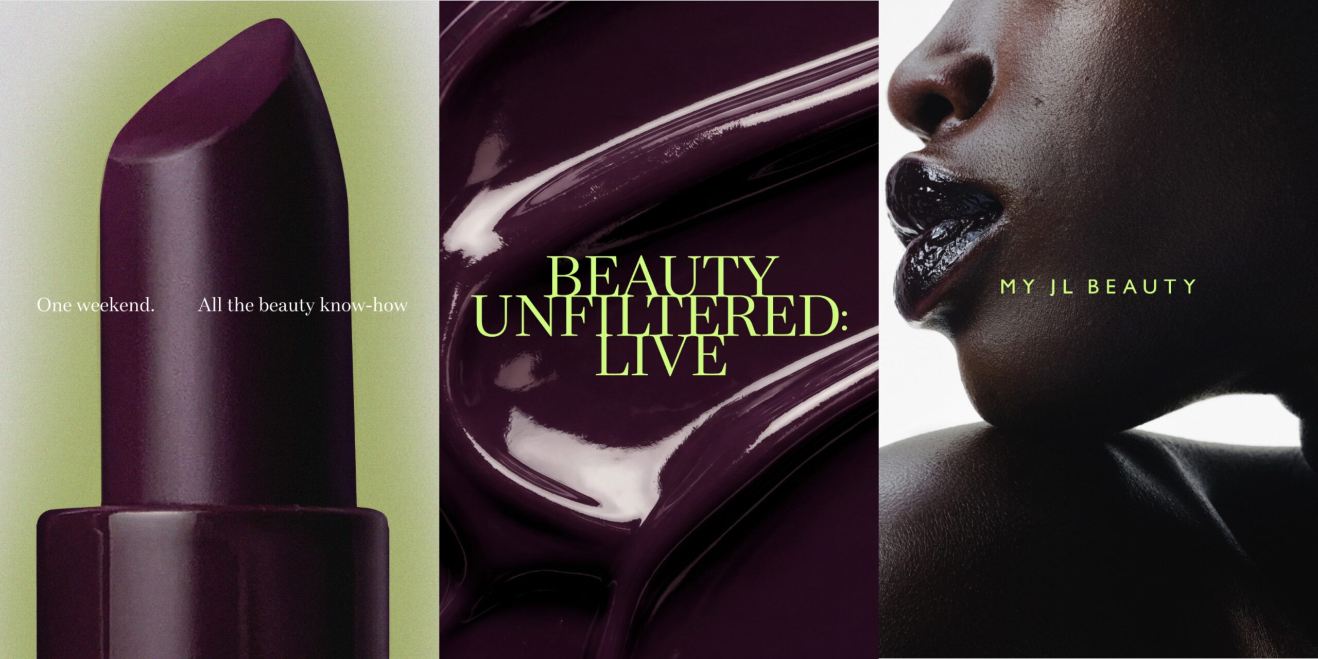 Beauty Unfiltered: Live