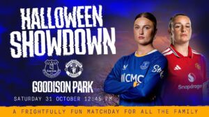 Everton Women To Host Halloween Showdown Against Manchester United At Goodison Park