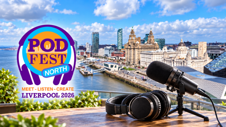 PodFest North to bring major new podcasting conference to Liverpool this November